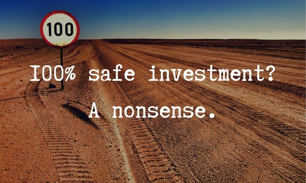 100% safe investing