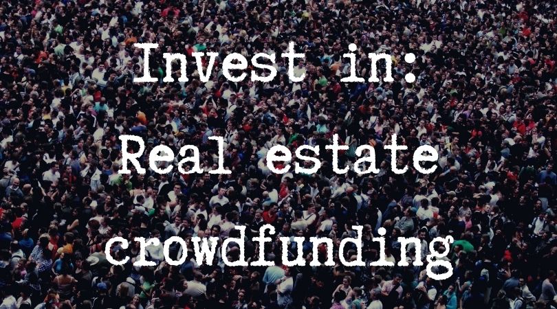 real estate crowdfunding investing